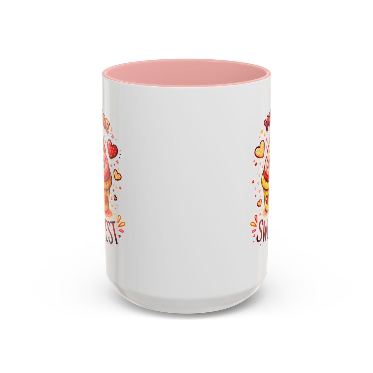 Wellness Mug - You Are The Sweetest