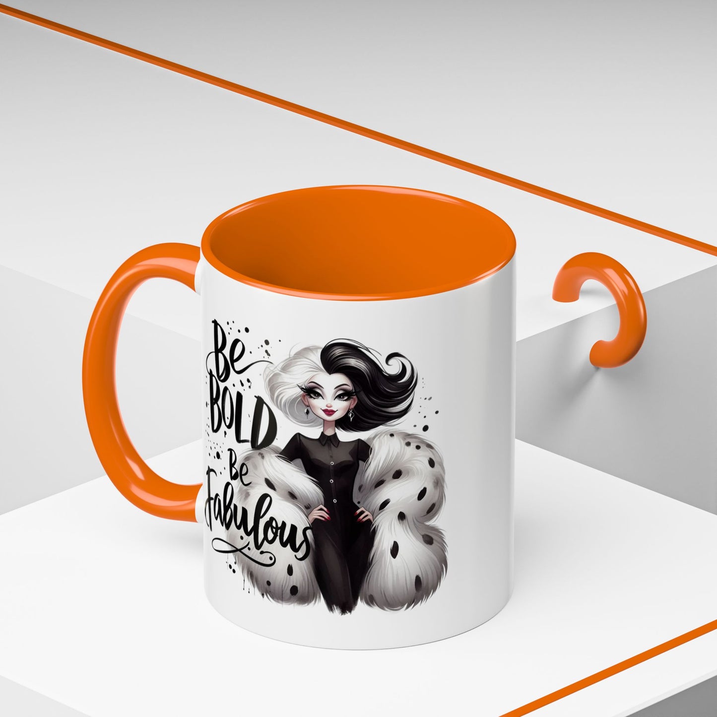 Humor Mug - Be Bold Be Fabulous