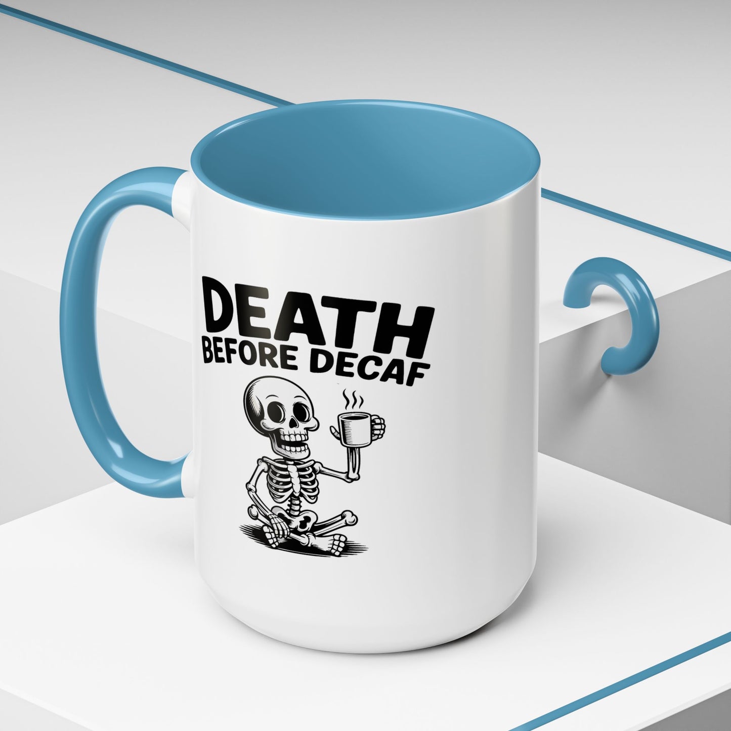 Humor Mug - Death Before Decaf