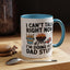 Father's Day Mug - I Can't Talk