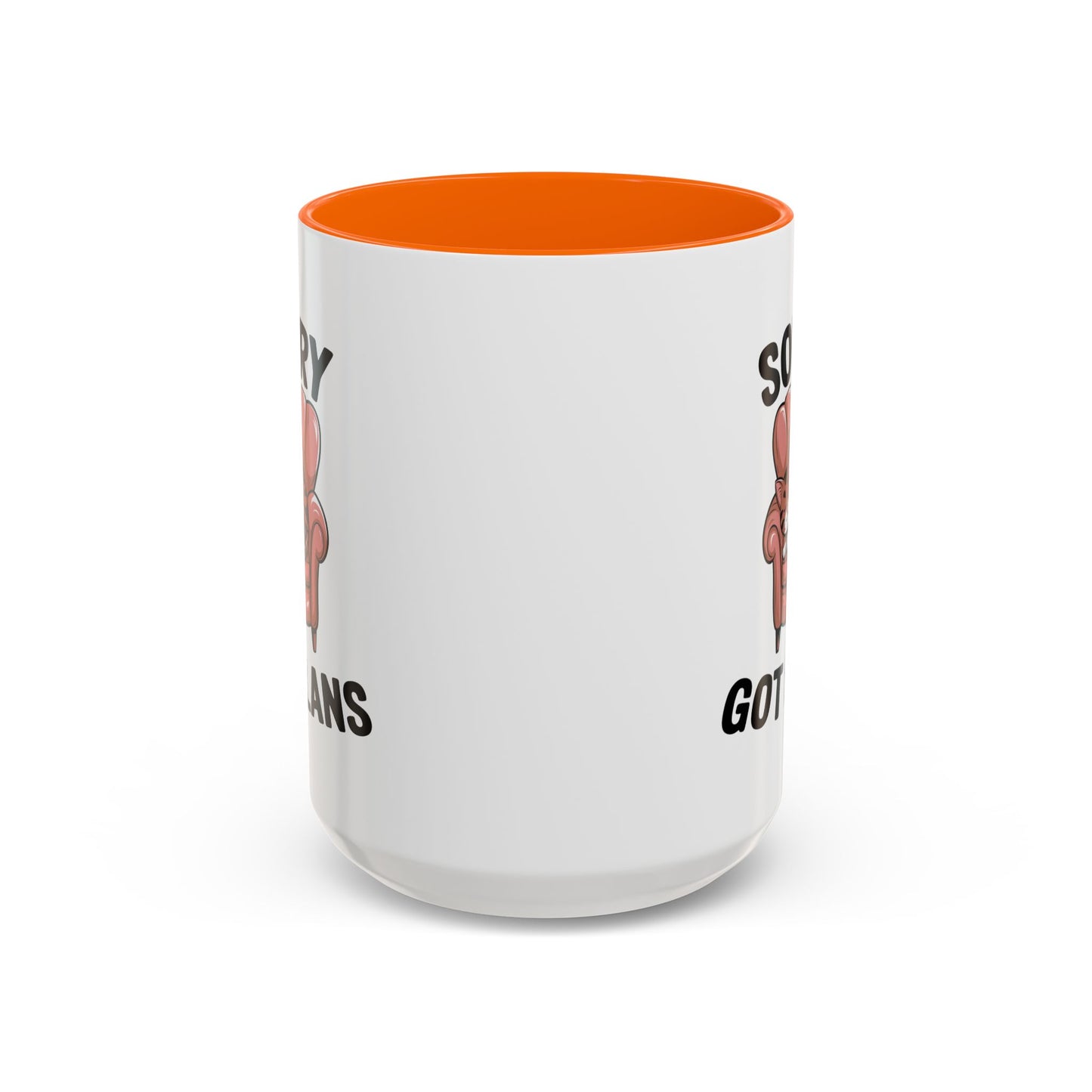 Animal Mug - Sorry Got Plans
