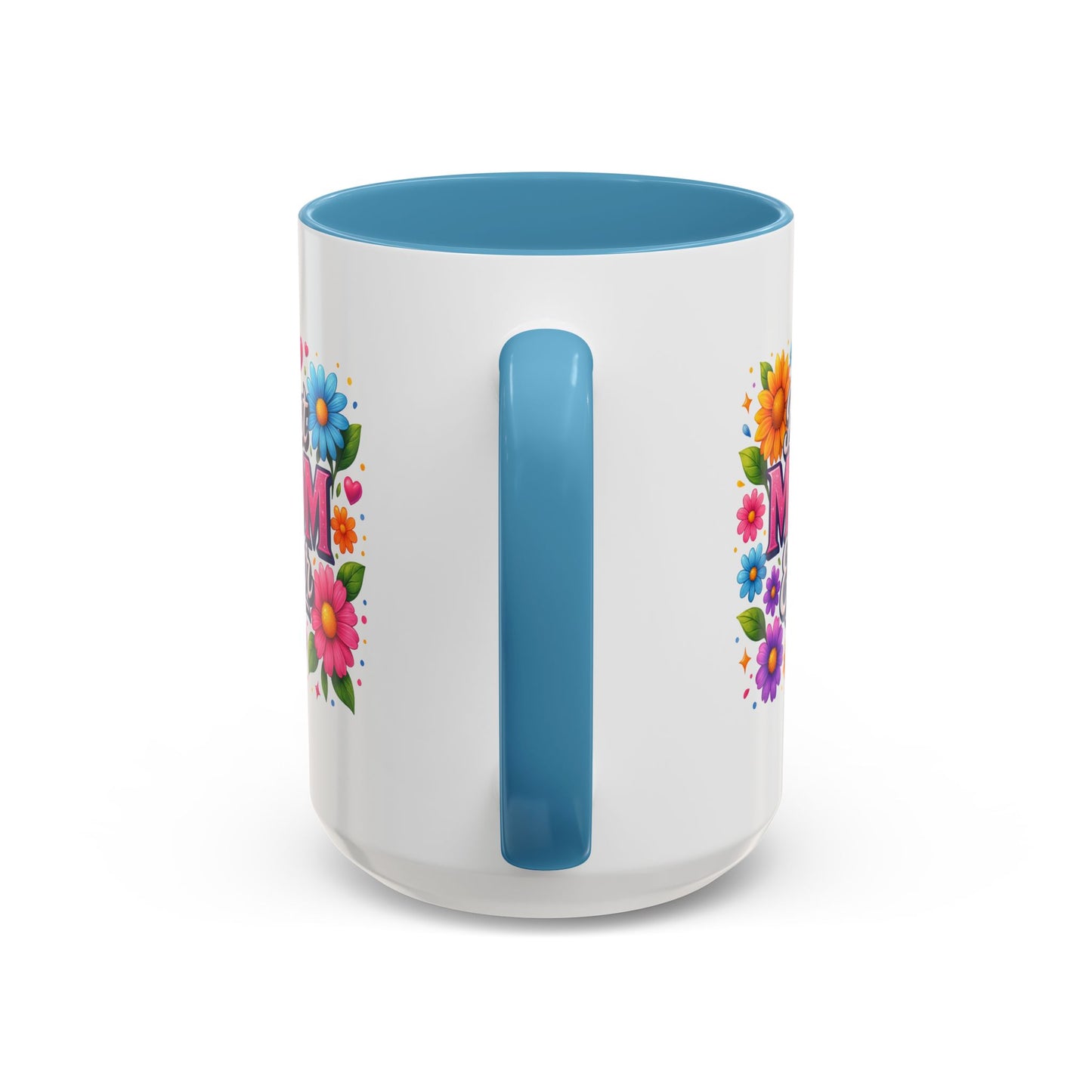 Mother's Day Mug - Best Mom Ever Flowers