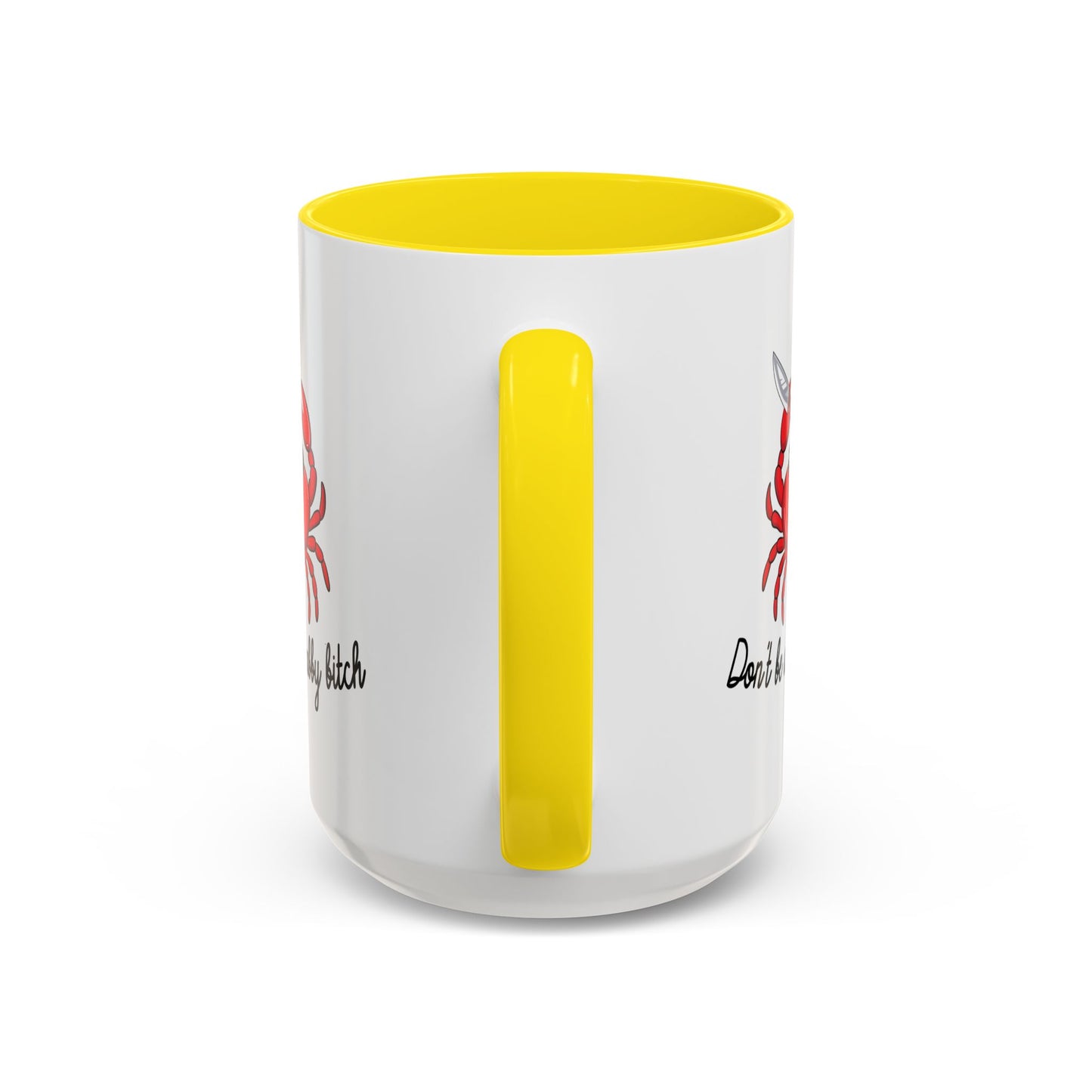 Adult Mug - Don't Be A Crabby Bitch