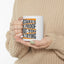Motivation Mug - Mistakes Are Proof That You Are Trying 2