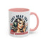Humor Mug - Can't Hear You Busy Dissociating