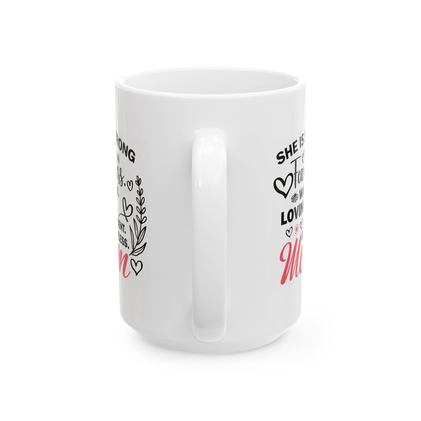 Mother's Day Mug - She Is Strong