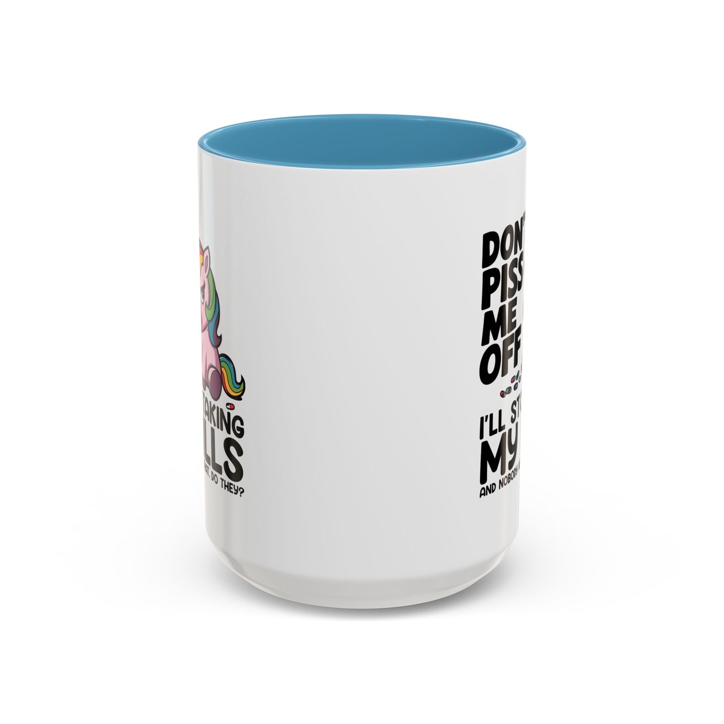 Adult Mug - Don't Piss Me Off