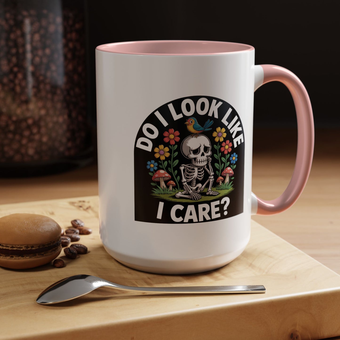 Humor Mug - Do I look Like I Care