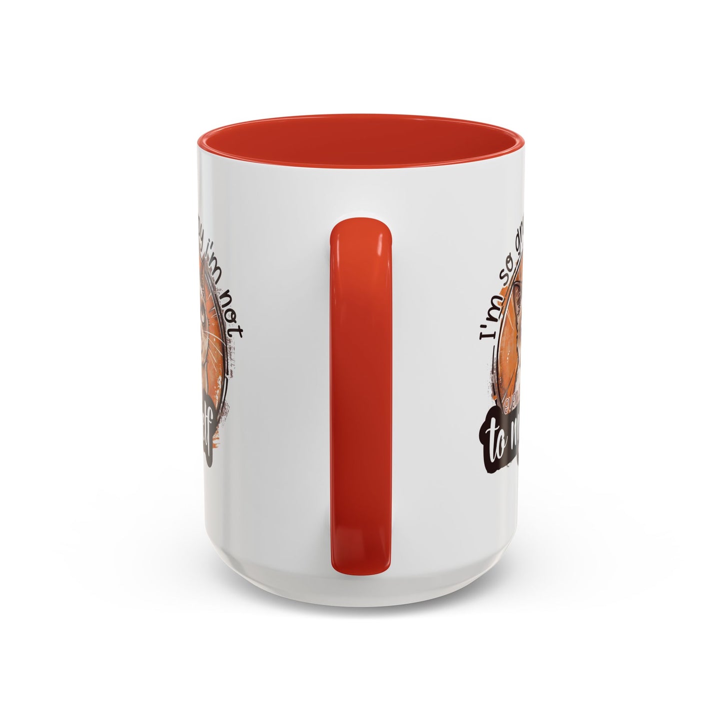 Humor Mug - I'm So Grumpy