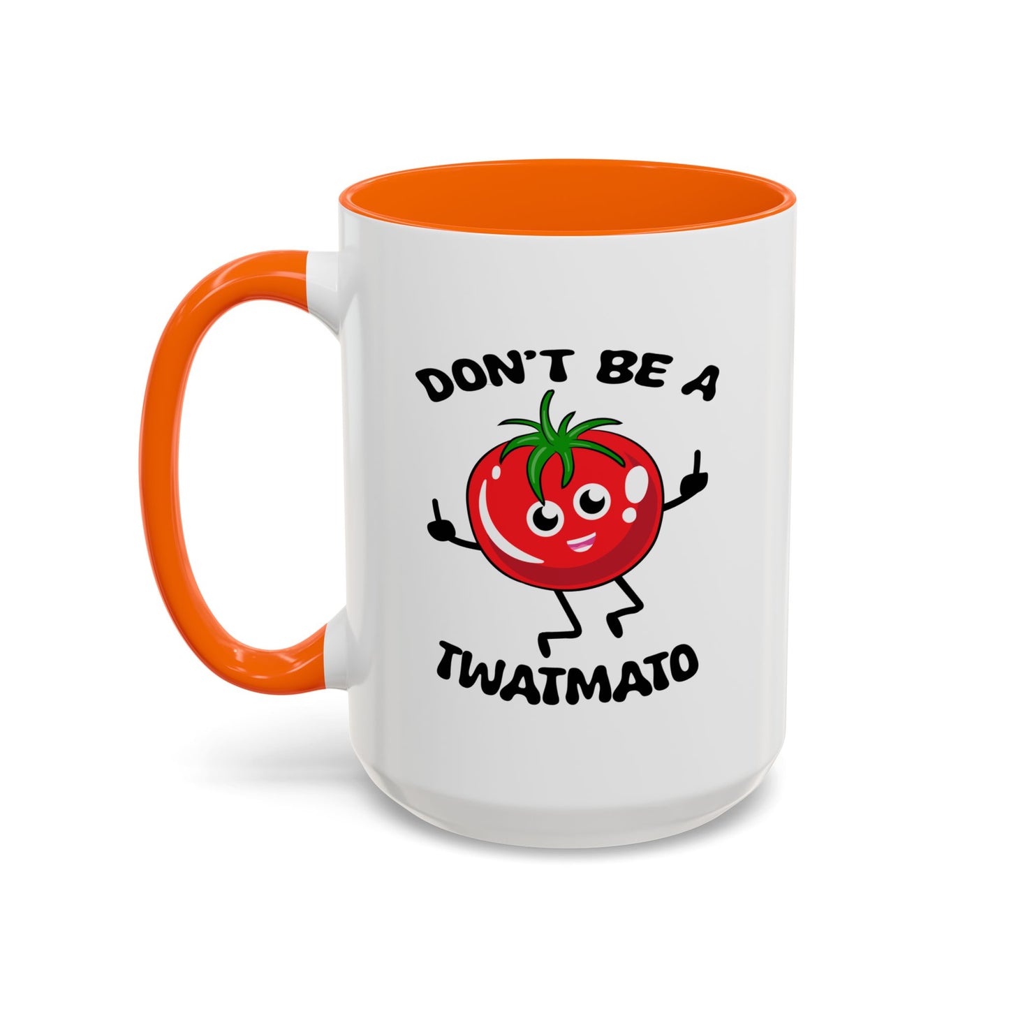 Adult Mug - Don't Be A Twatmato