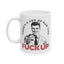 Adult Mug - Here's a Cup of Man The Fuck Up