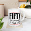 Birthday Mug - Fifty The Ultimate F Word