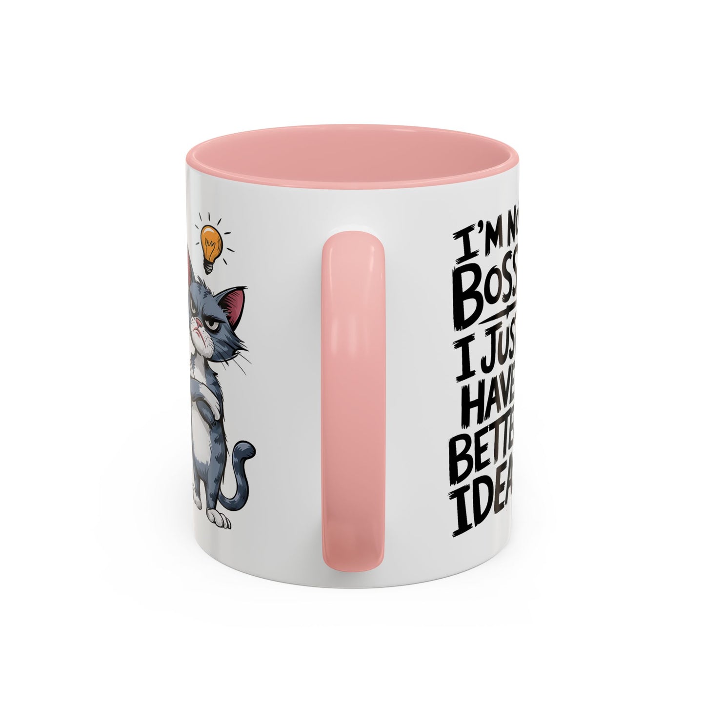 Animal Mug - I'm Not Boss I Just Have Better Ideas