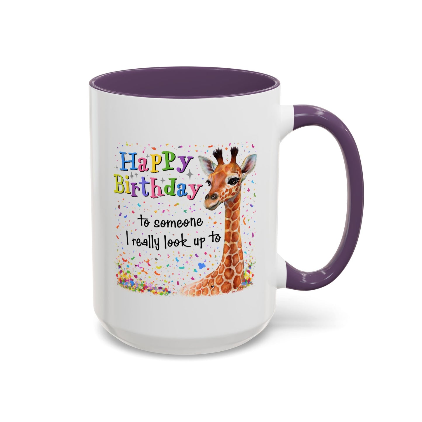 Birthday Mug - Look Up To