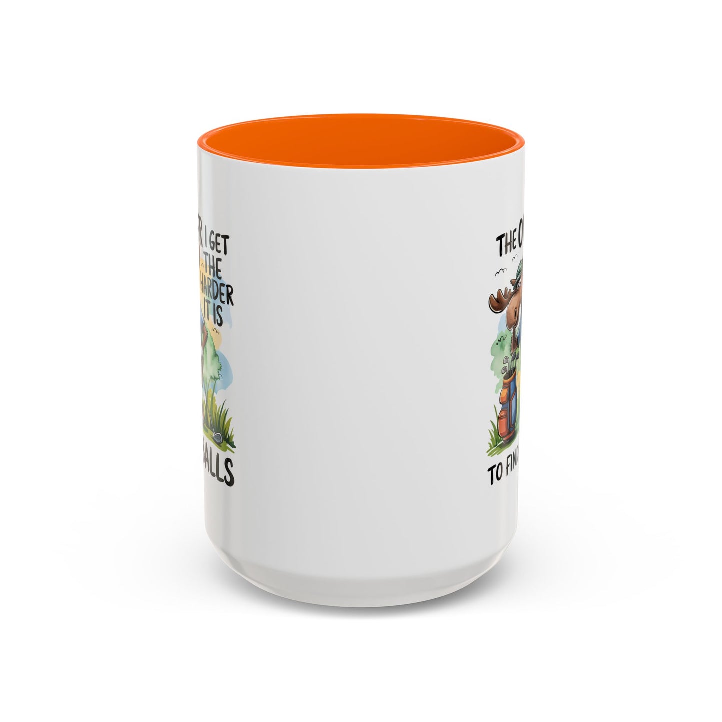 Humor Mug - The Older I Get