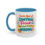Humor Mug - I Am Not A Control Freak