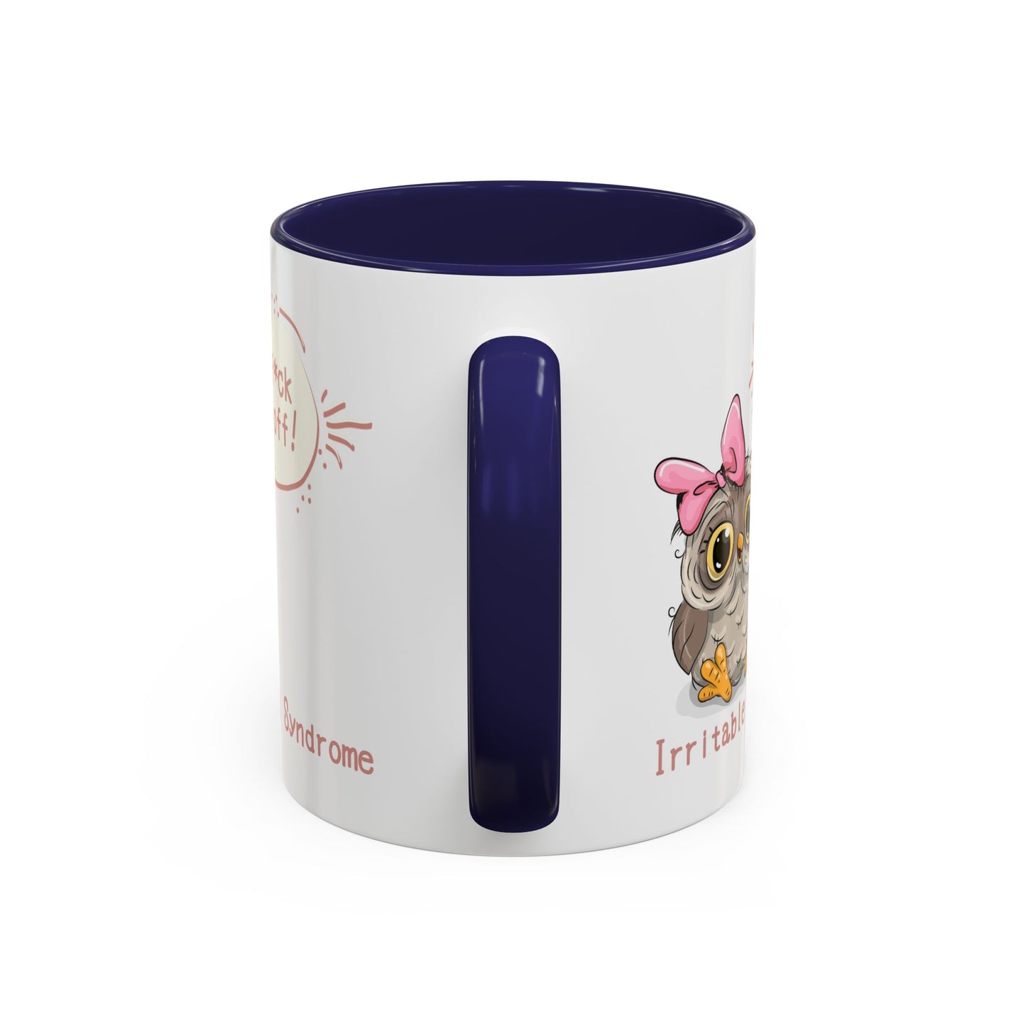 Humor Mug - Irritable Owl Syndrome