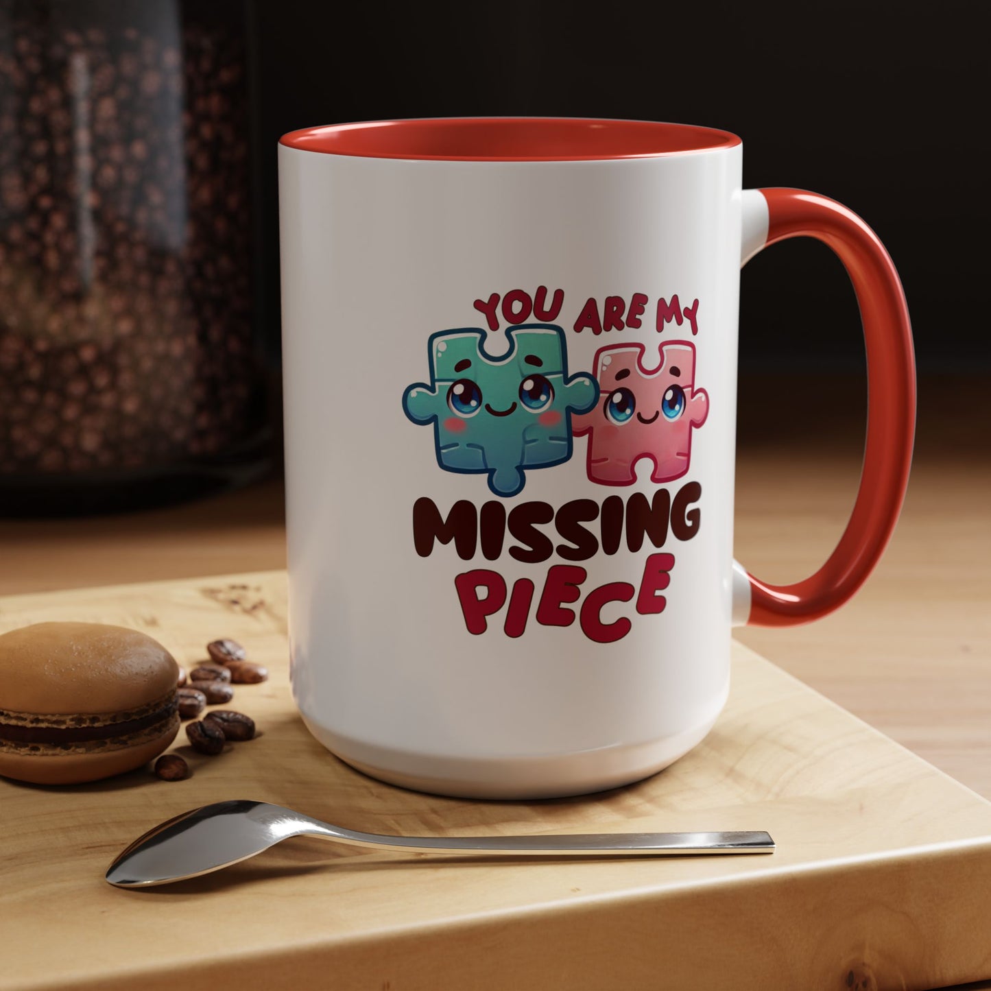 Anniversary Mug - You Are My Missing Piece