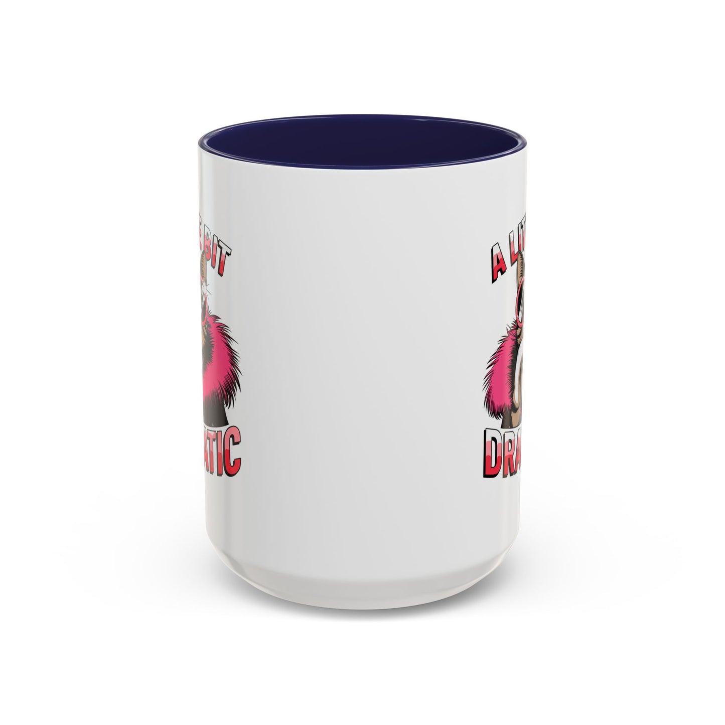 Animal Mug - A Little Bit Dramatic