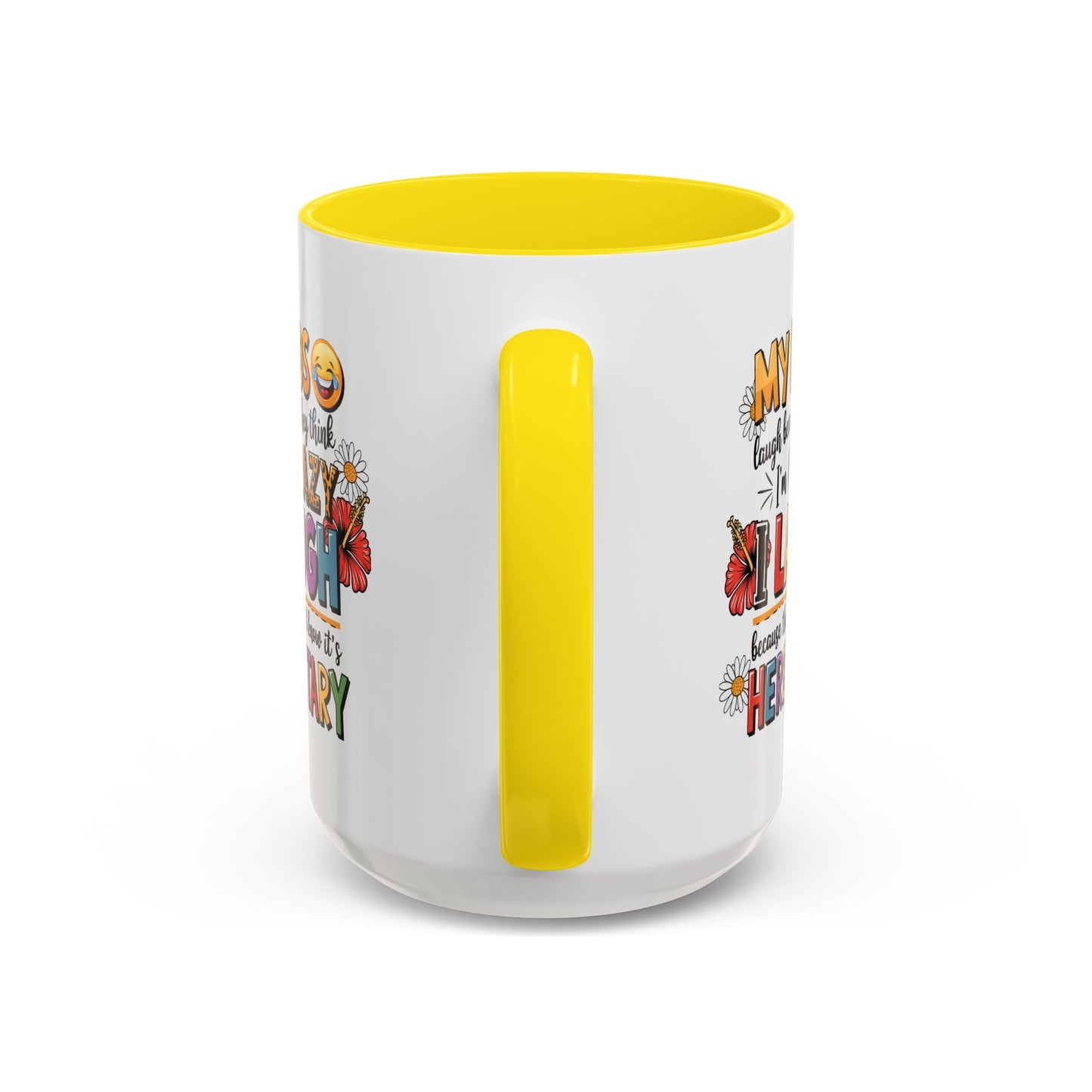 Humor Mug - My Kids Laugh
