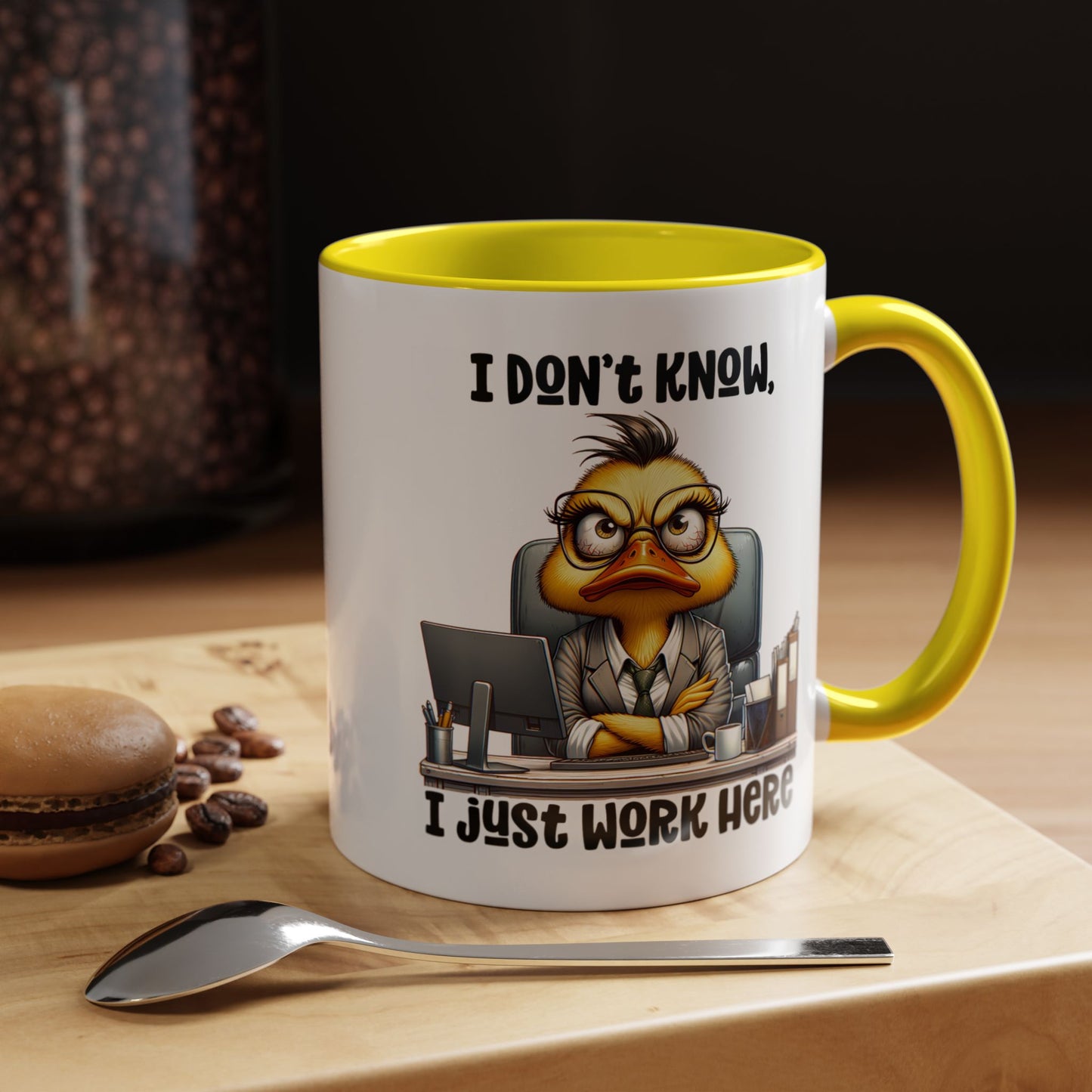 Humor Mug - I Don't Know I Just work Here