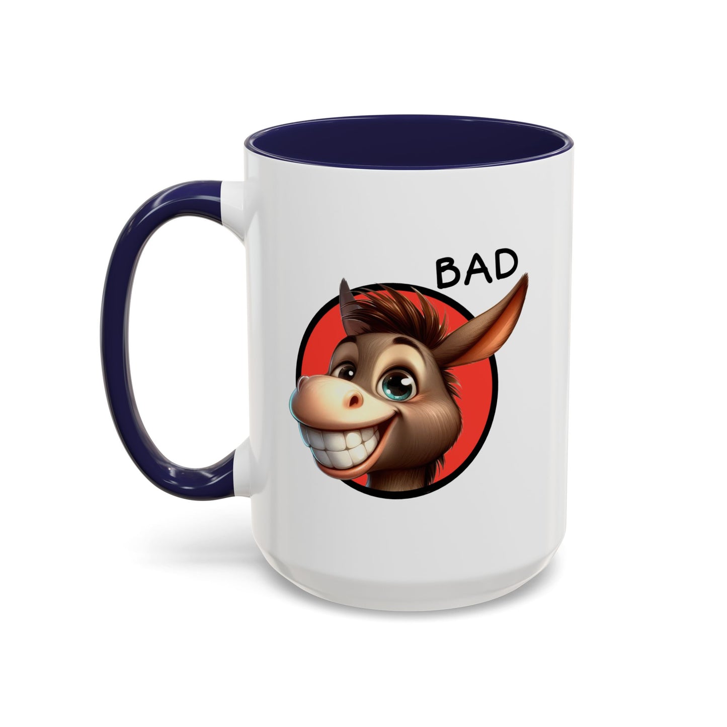 Humor Mug - Bad Ass