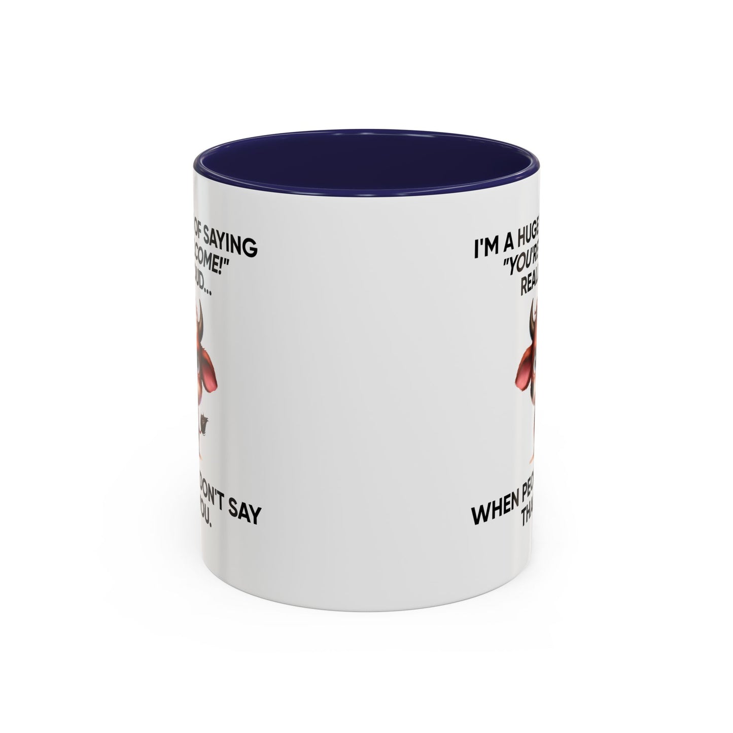 Humor Mug - I'm a Huge Fan