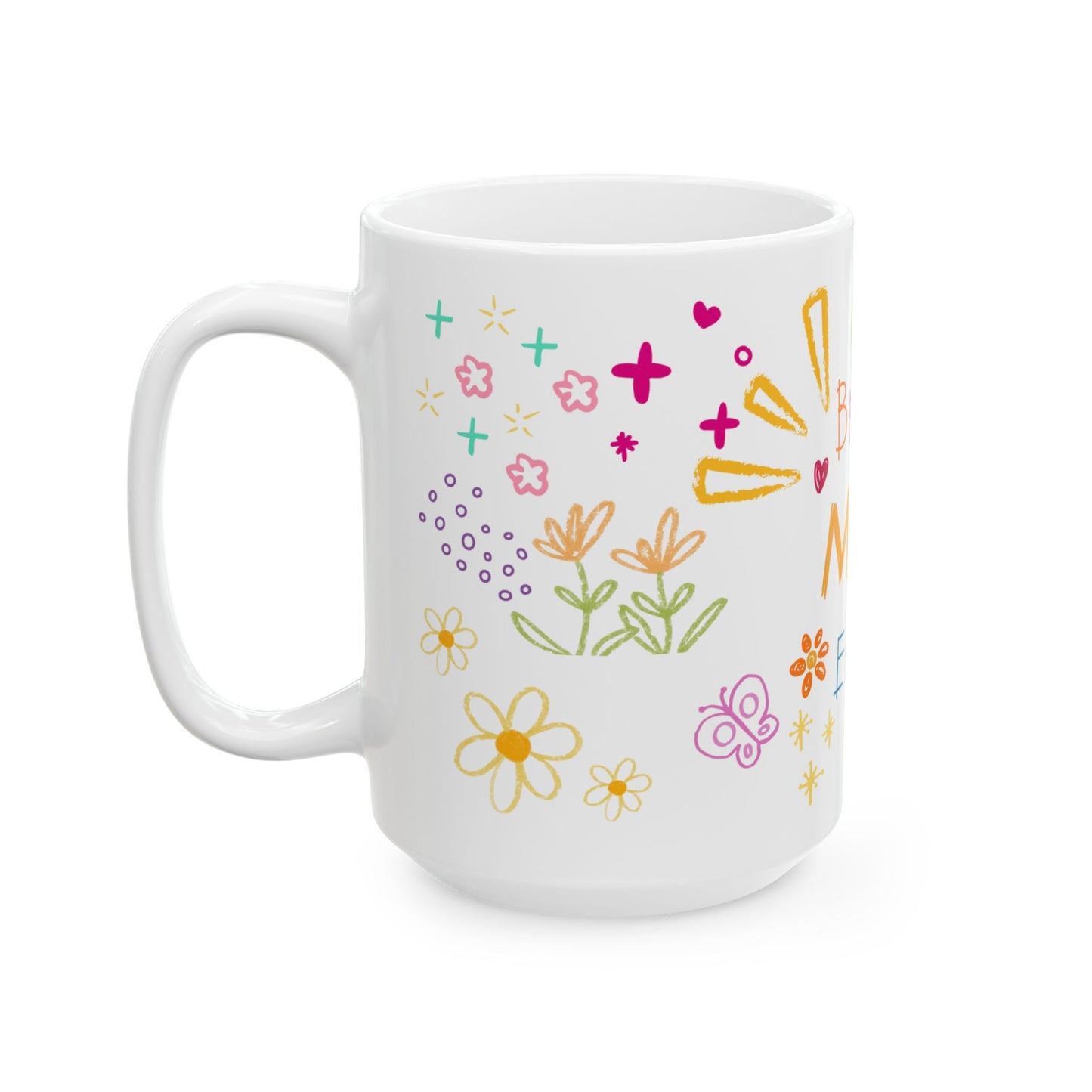 Mother's Day Mug - Best Mom Ever