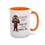Adult Mug - Looking For Who The Fuck Asked You