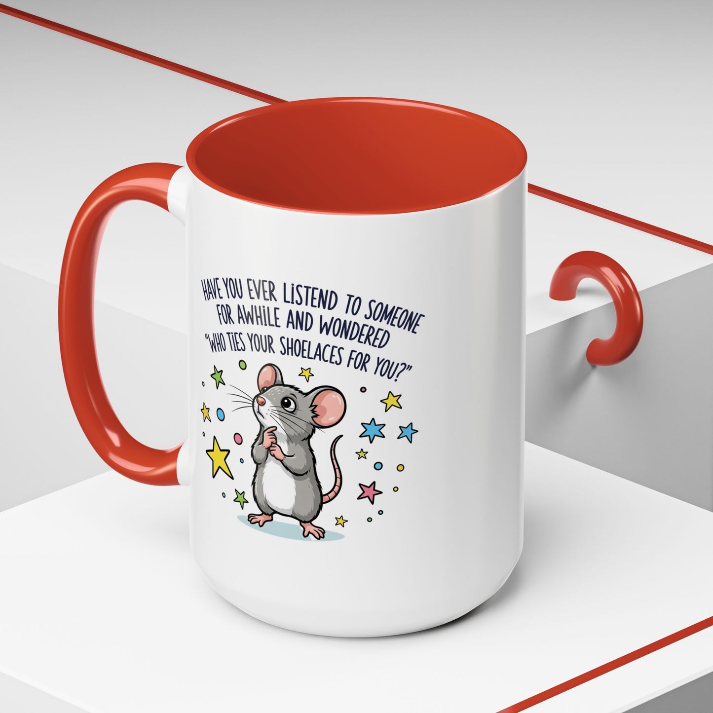 Office Mug - Have you Ever