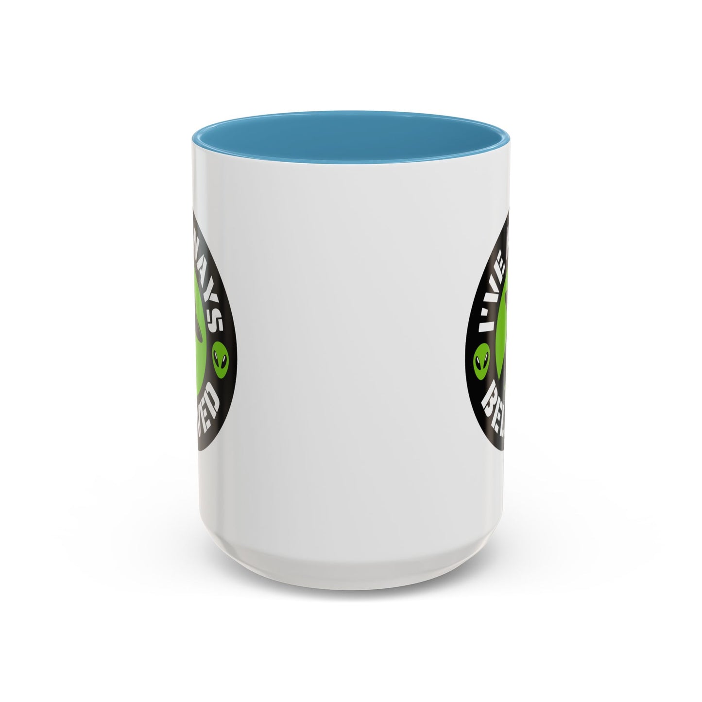Alien Mug - I've Always Believed