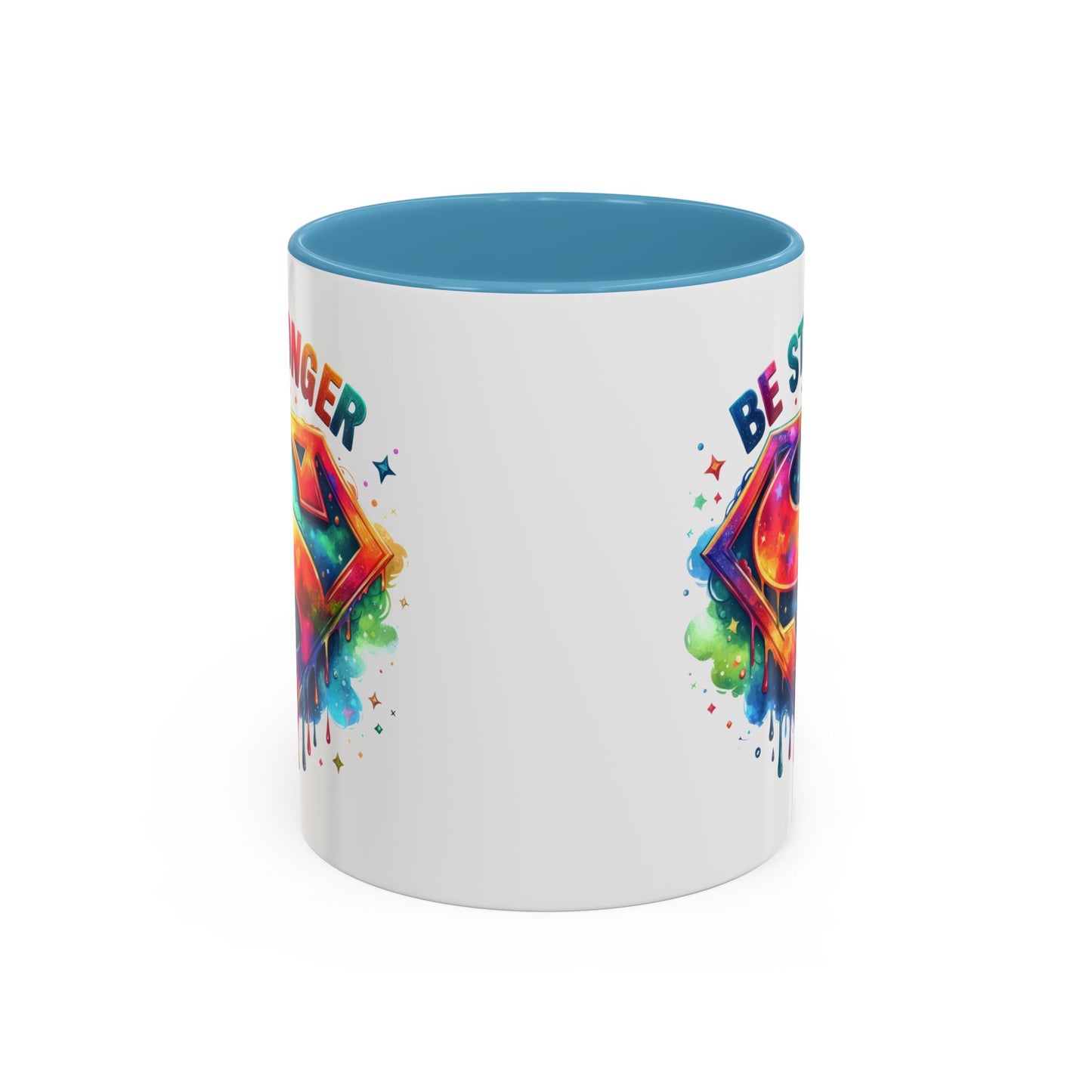 Motivational Mug - Be Stronger