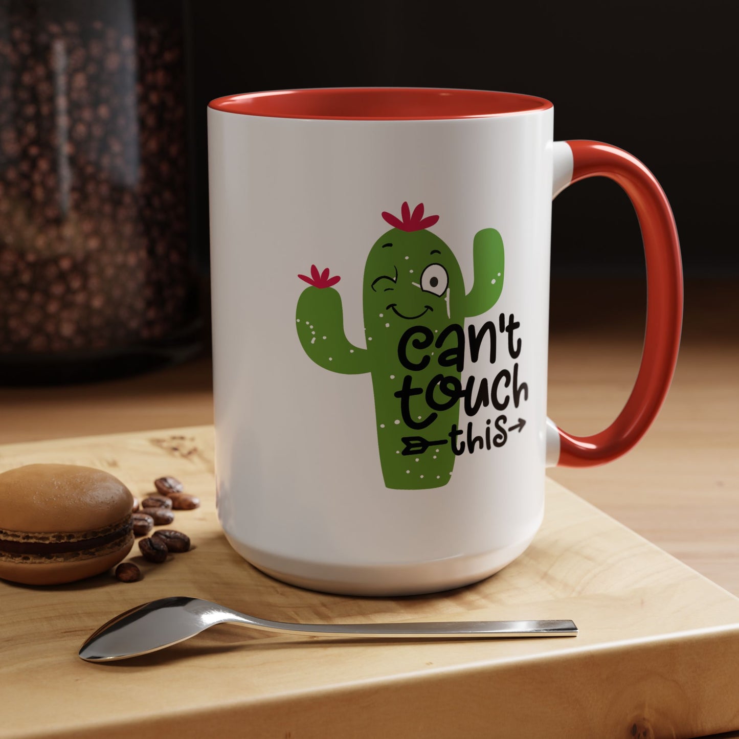Humor Mug - Can't Touch This