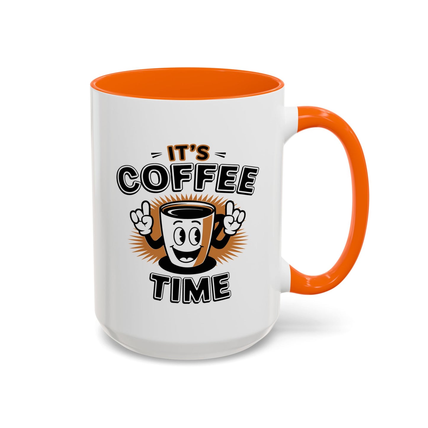 Humor Mug - It's Coffee Time!