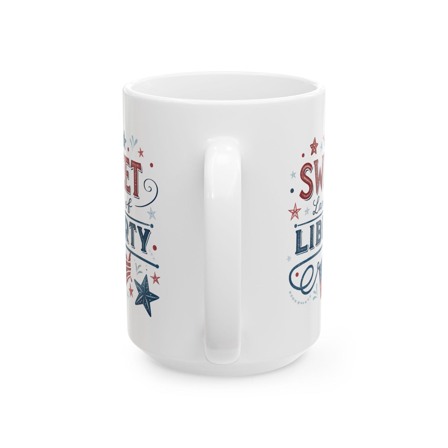 4th of July Mug - Sweet Land of Liberty