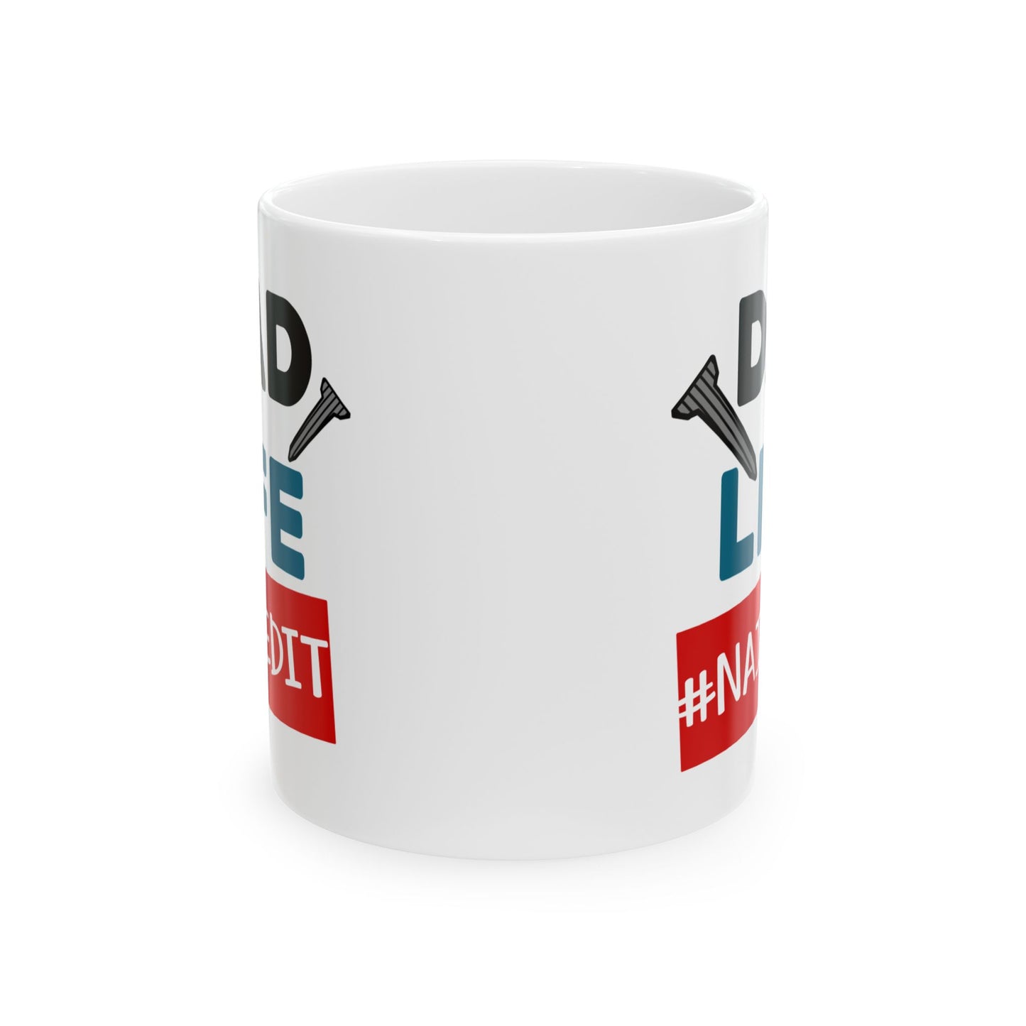 Father's Day Mug - Dad Life