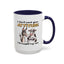 Adult Mug - I Don't Need Your Attitude I Brought My Own