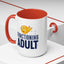 Adult Mug - Functioning Adult