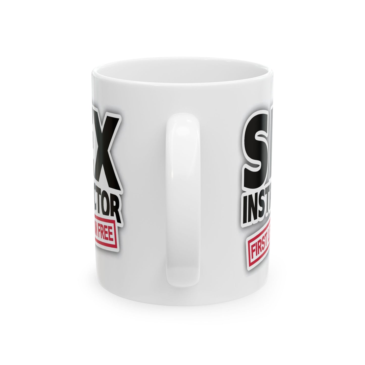 Adult Mug - Sex Instructor First Lesson Free