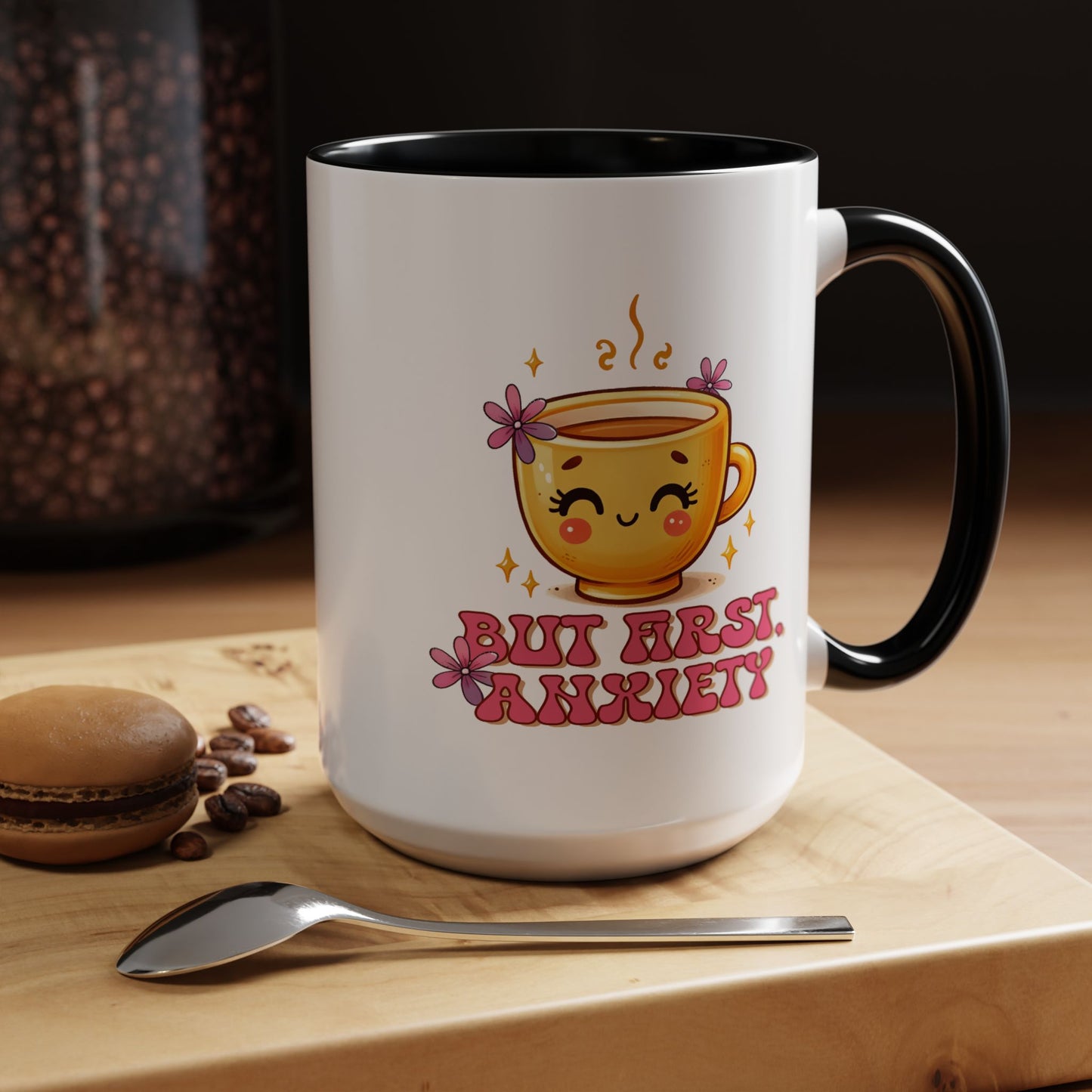 Wellness Mug - But First Anxiety