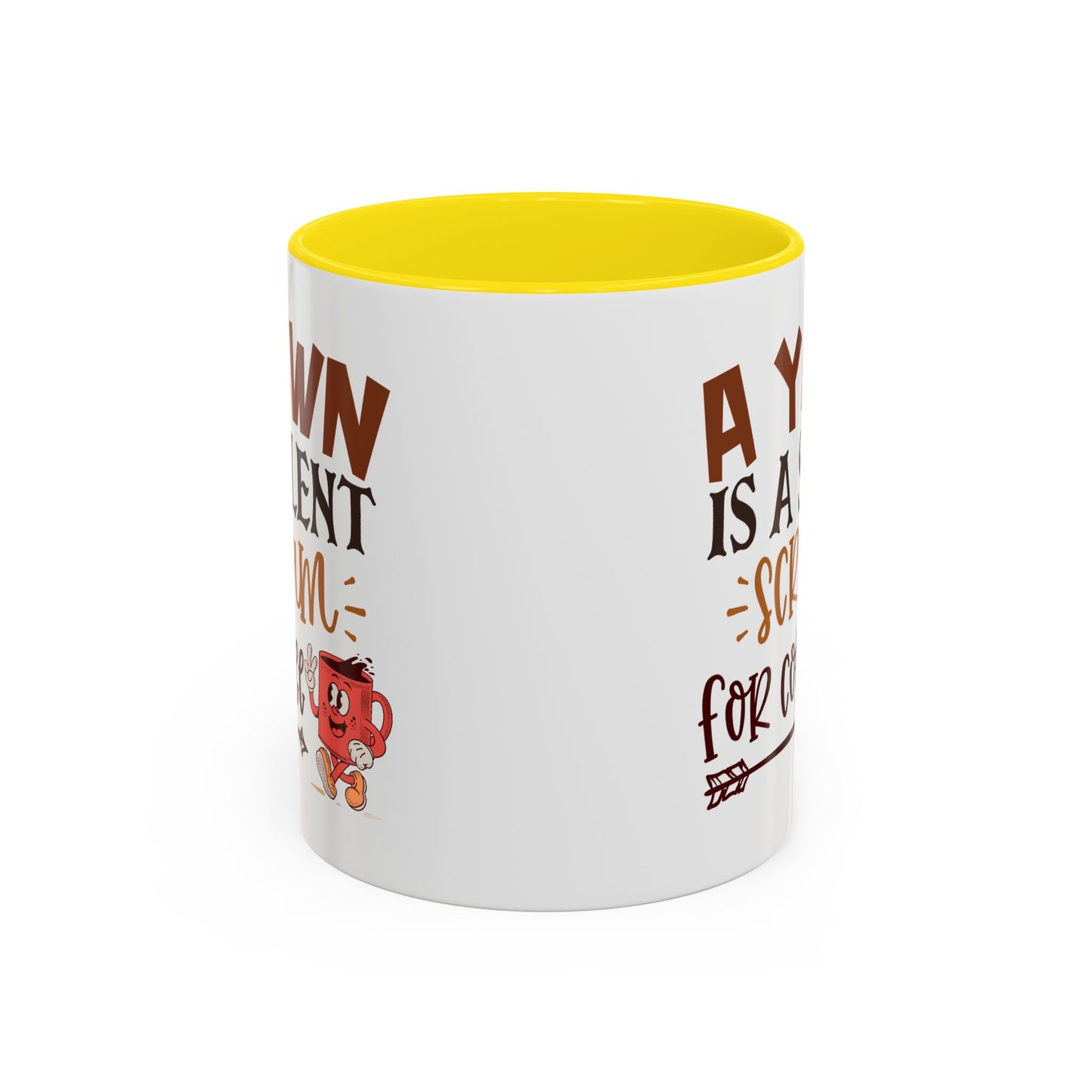 Humor Mug - A Yawn is a Silent Scream
