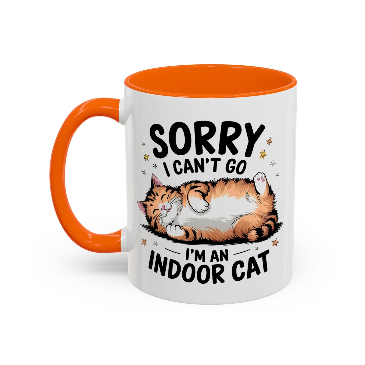 Humor Mug - Sorry I Can't Go