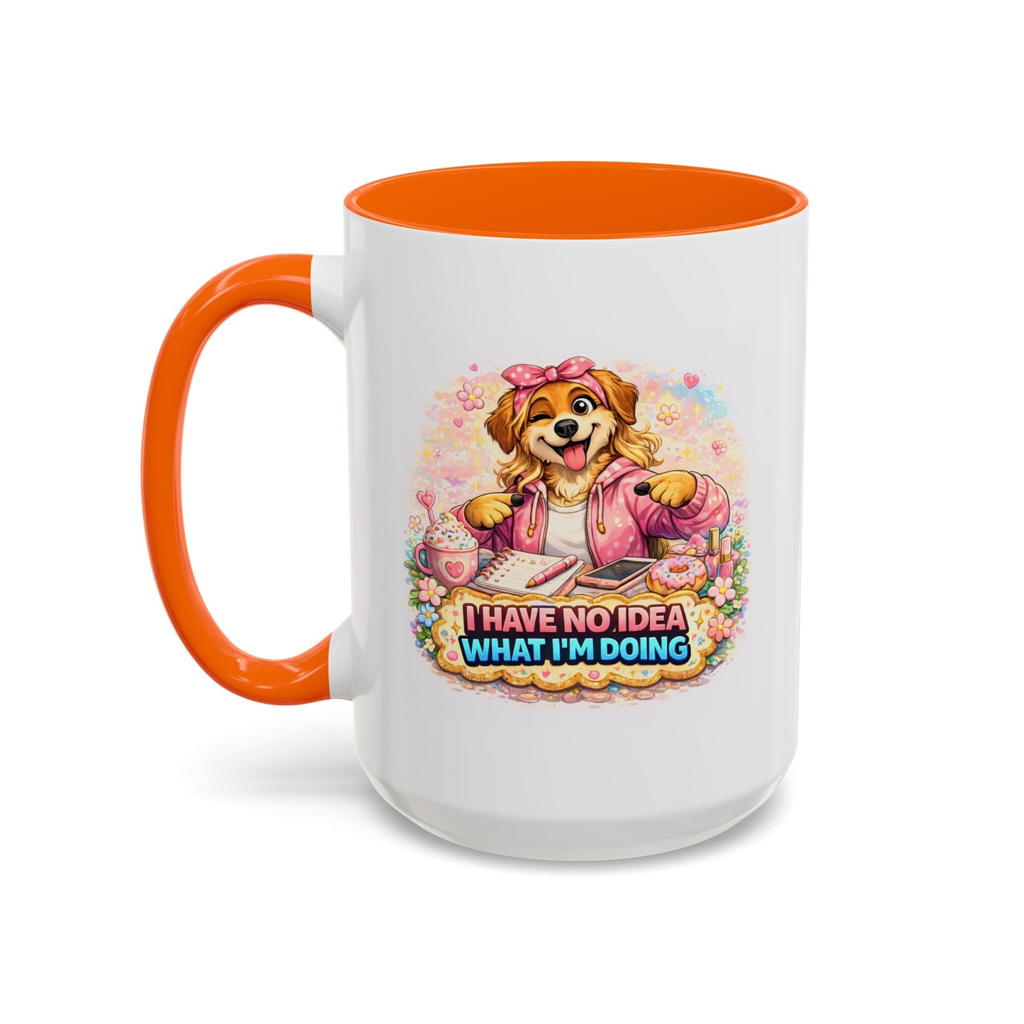 Humor Mug - I Have No Idea