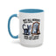 Animal Mug - Not All Heros