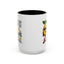 Humor Mug - When Life Gives You Lemons