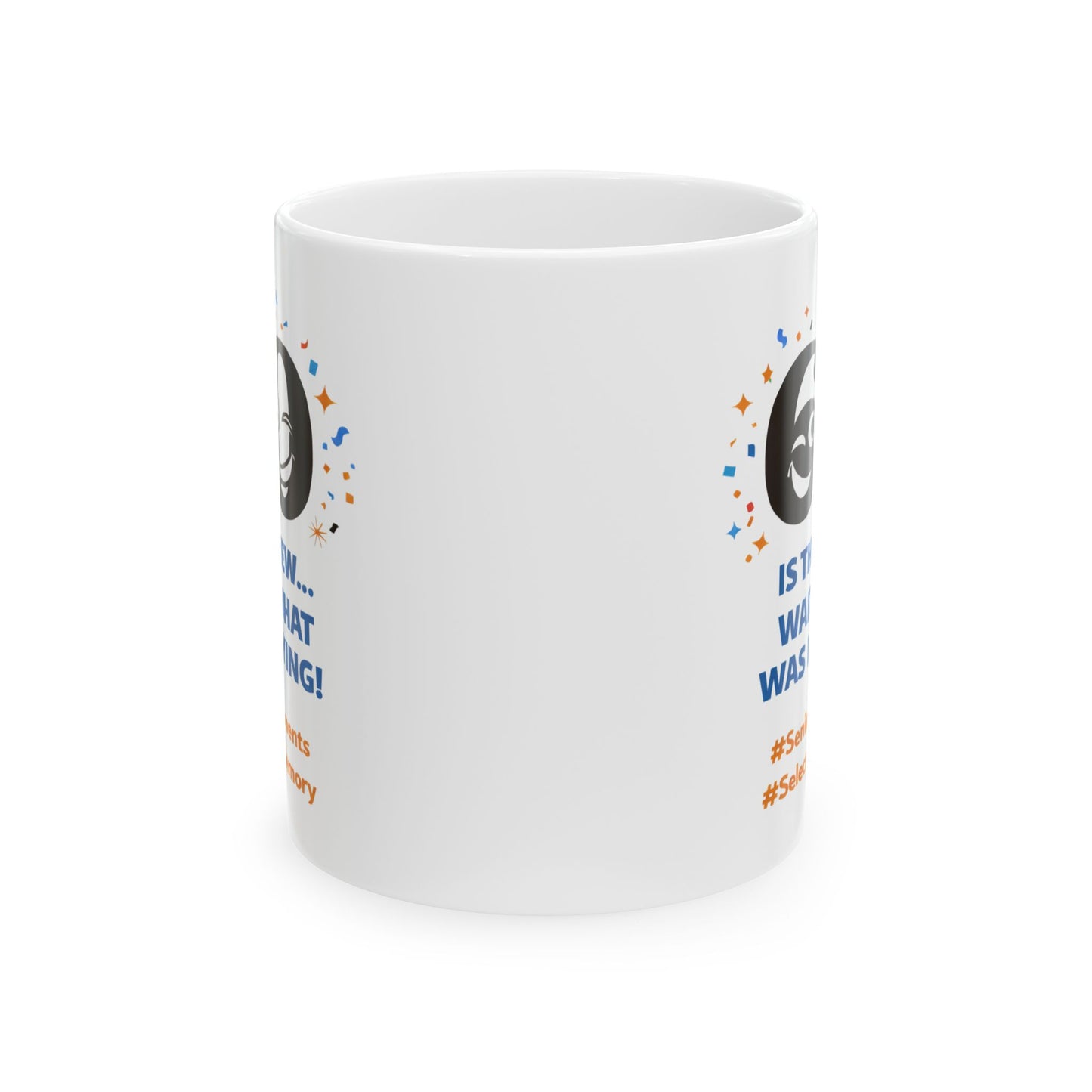 Birthday Mug - 60 Is The New
