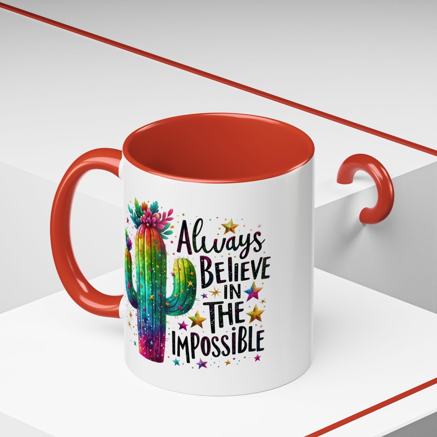Motivation Mug - Always Believe In The Impossible
