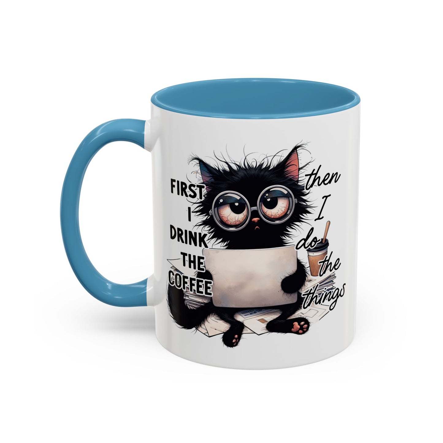 Animal Mug - First I Drink The Coffee