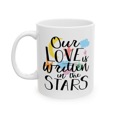 Anniversary Mug - Our Love Is Written