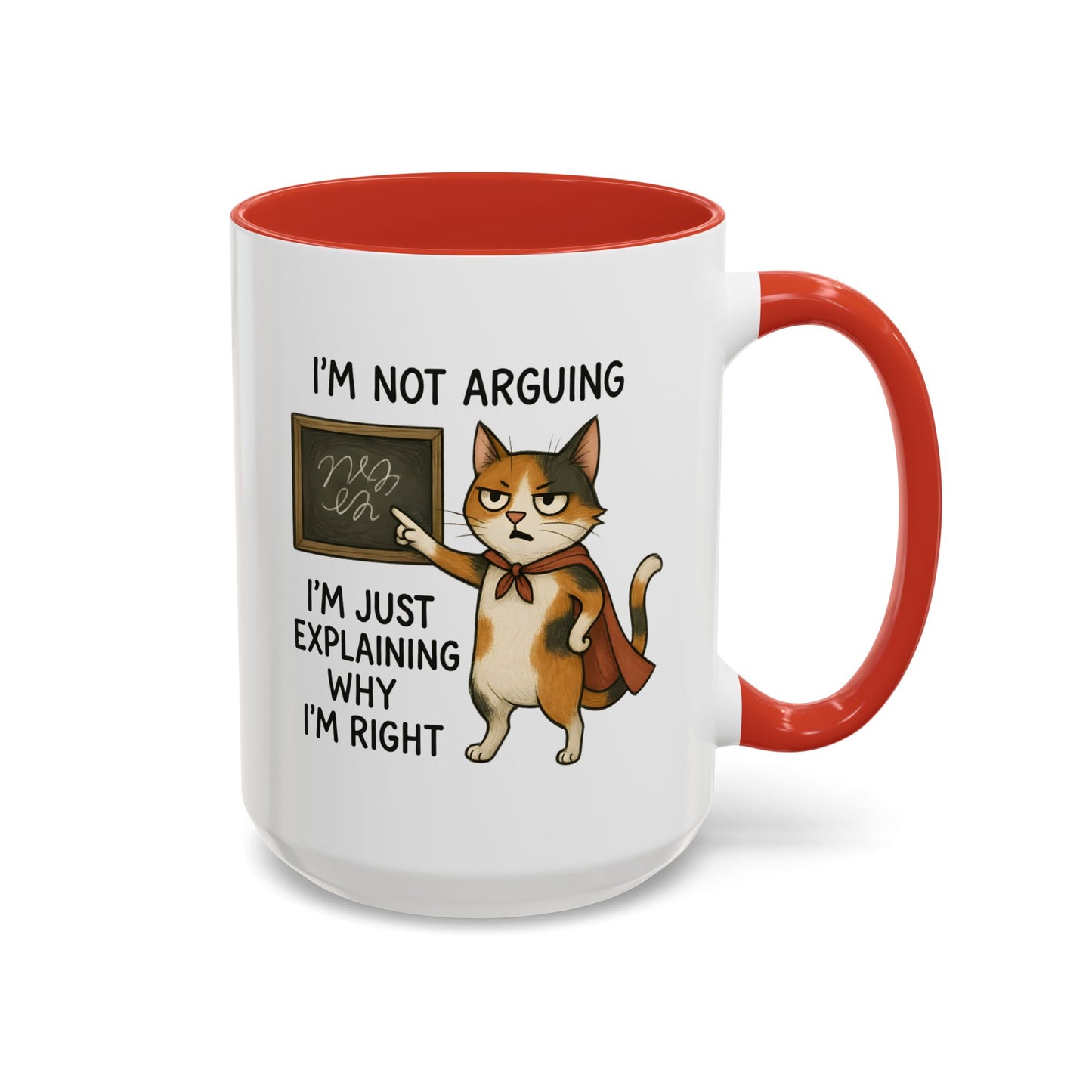 Animal Mug - I'm Not Arguing